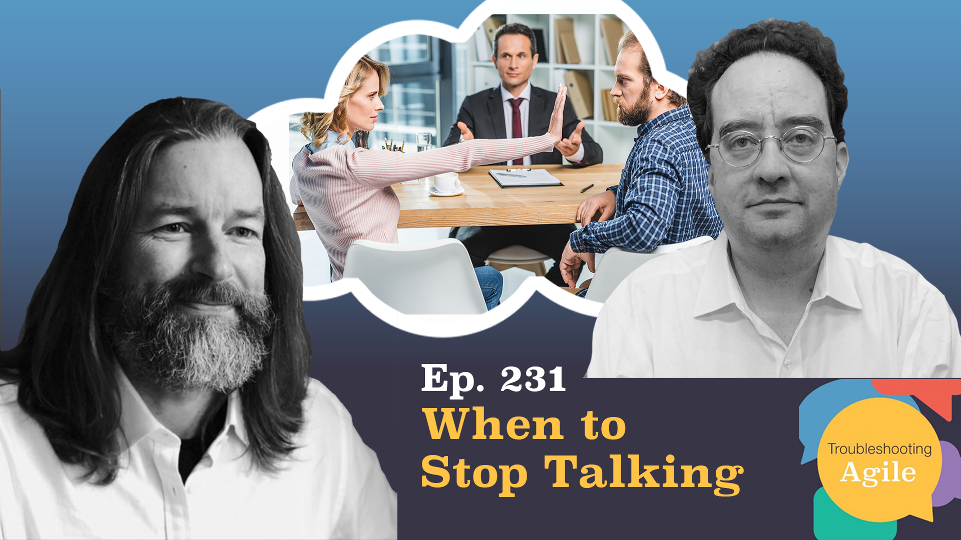 When to Stop Talking
