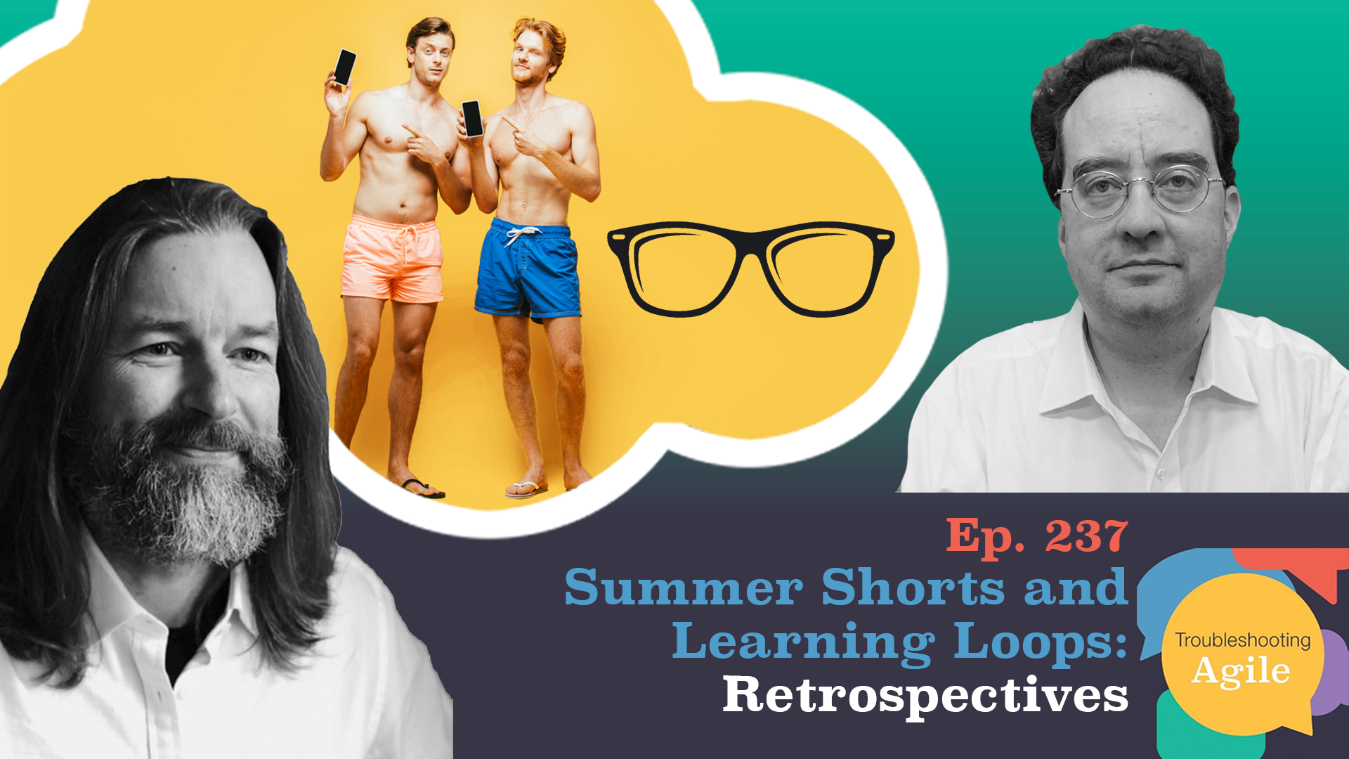 Summer Shorts - Retrospectives