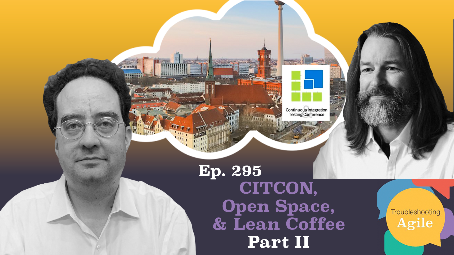 CITCON, Open Space, and Lean Coffee Part 2